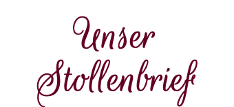 Unser Stollenbrief